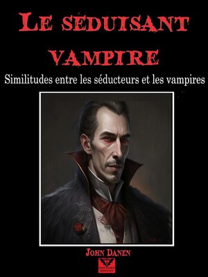 cover image of Le sedusant vampire